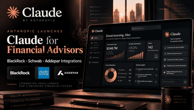 Anthropic Turns Claude Into a Wealth-Advisor Copilot with BlackRock, Schwab and Addepar Links