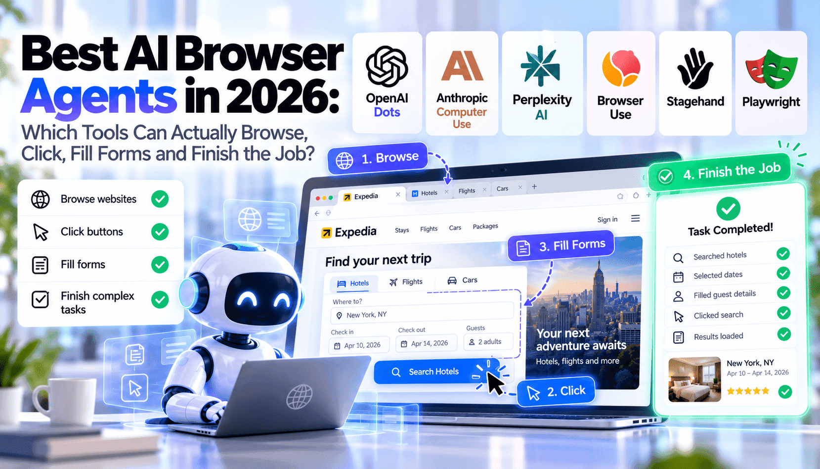 2026년 최고의 AI 브라우저 에이전트: 실제로 웹을 탐색하고 클릭하고 양식을 작성해 작업을 끝내는 도구는?