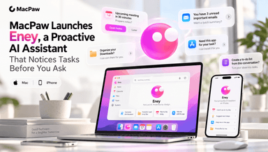 MacPaw Eney: A Proactive, On‑Device Assistant That Notices Work Before You Ask