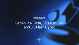 Gemini 3.6 Flash Pivots the Frontier to Workflow Cost: Fewer Tokens, Fewer Calls, Faster Throughput
