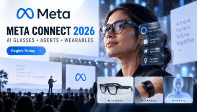 Meta Connect 2026 Live Watch: AI Glasses, Agents, and Wearables to Track Today