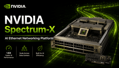 GPU 不够用:NVIDIA Spectrum‑X 将 AI 瓶颈转移到网络