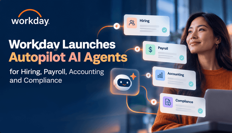 Los agentes Autopilot de Workday llevan la IA empresarial de los copilotos a la ejecución continua